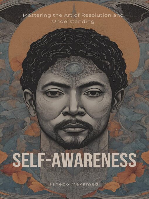 Title details for Self-Awareness by Tshepo Makamedi - Available